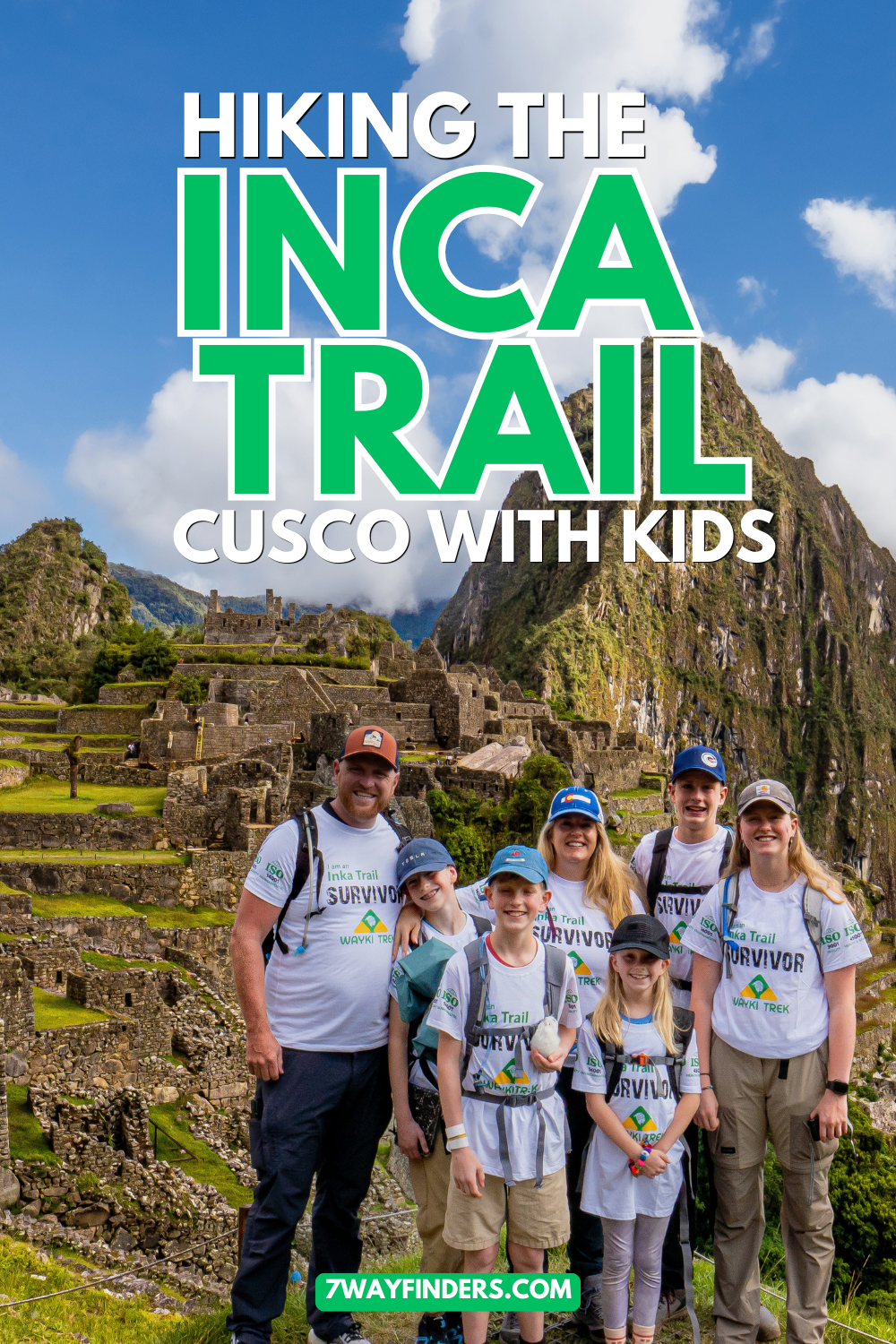 Hiking the Inca Trail to Machu Picchu Cusco with Kids