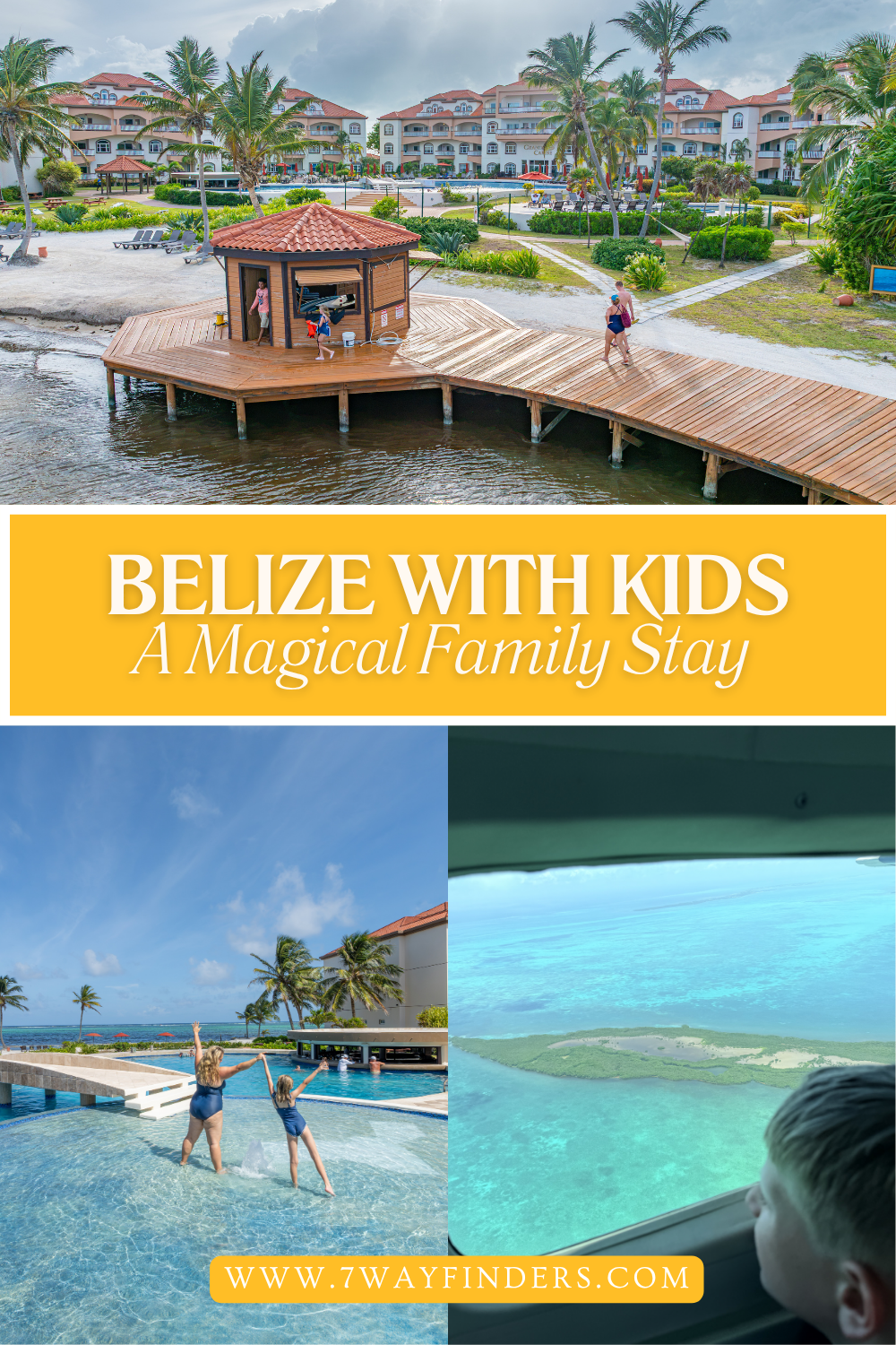 A Magical Family Stay in Belize What to do With Kids 3